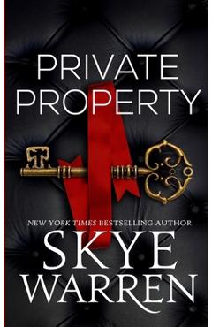 Private Property - Skye Warren