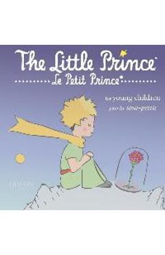 The Little Prince for Young Children - Antoine De Saint-exup�ry