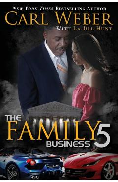 The Family Business 5: A Family Business Novel - Carl Weber