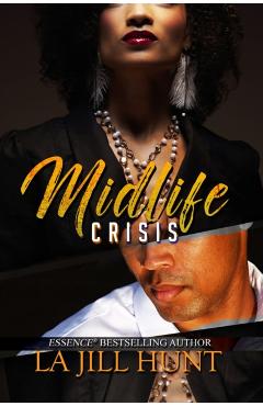 Midlife Crisis - La Jill Hunt