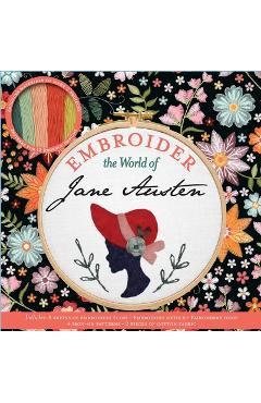 Embroider the World of Jane Austen - Aimee Ray