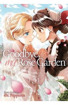 Goodbye, My Rose Garden Vol. 3 - Pepperco