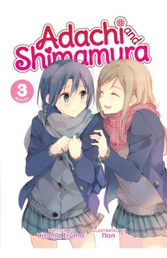 Adachi and Shimamura (Light Novel) Vol. 3