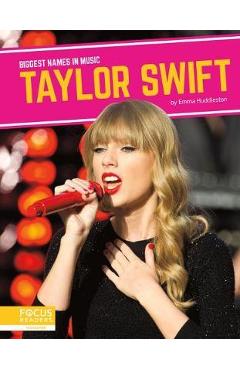 Taylor Swift - Emma Huddleston