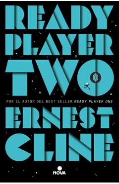 Ready Player Two (Spanish Edition) - Ernest Cline