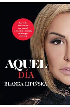 Aquel D�a / That Day - Blanka Lipinska