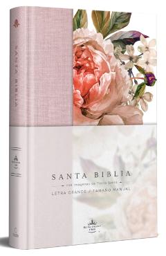 Biblia Reina Valera 1960 Letra Grande. Tapa Dura, Tela Rosada Con Flores, Tama�o Manual/Spanish Bible Rvr 1960. Handy Size, Large Print, Hardcover, Pi - Reina Valera Revisada 1960