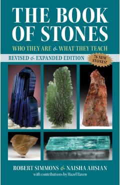 The Book of Stones: Who They Are and What They Teach - Robert Simmons