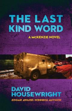 The Last Kind Word - David Housewright