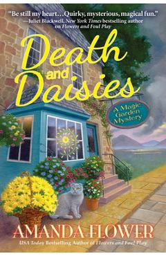 Death and Daisies: A Magic Garden Mystery - Amanda Flower