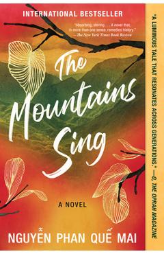 The Mountains Sing - Mai Phan Que Nguyen