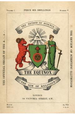 The Equinox: Keep Silence Edition, Vol. 1, No. 5 - Aleister Crowley