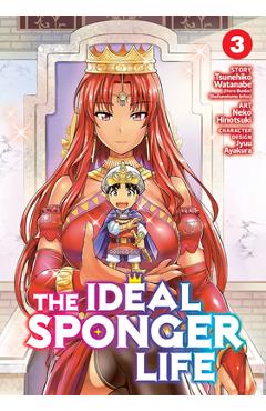 The Ideal Sponger Life Vol. 3 - Tsunehiko Watanabe