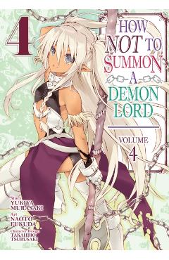 How Not to Summon a Demon Lord (Manga) Vol. 4
