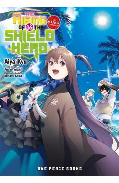The Rising of the Shield Hero Volume 16: The Manga Companion