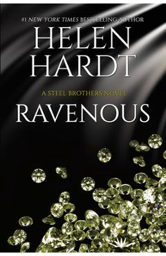 Ravenous: (Steel Brothers Saga Book 11) - Helen Hardt