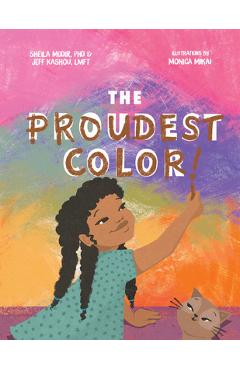 The Proudest Color - Sheila Modir And Jeffrey Kashou