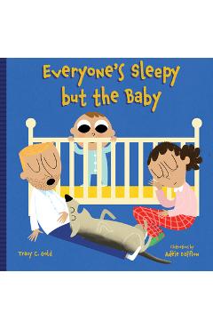 Everyone\'s Sleepy But the Baby - Ad�le Dafflon