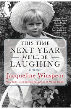 This Time Next Year We\'ll Be Laughing - Jacqueline Winspear
