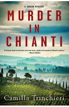 Murder in Chianti - Camilla Trinchieri