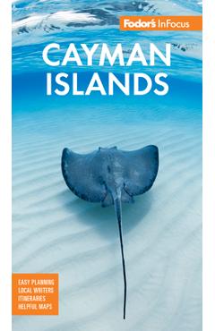 Fodor\'s Infocus Cayman Islands - Fodor\'s Travel Guides