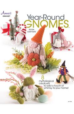 Year-Round Gnomes - Elisa Sartori