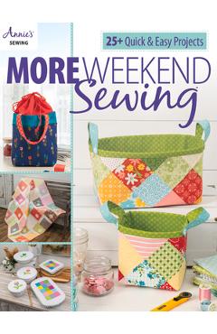 More Weekend Sewing - Annie\'s