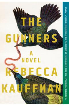 The Gunners - Rebecca Kauffman