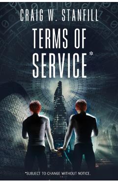 Terms of Service: Subject to change without notice - Craig W. Stanfil