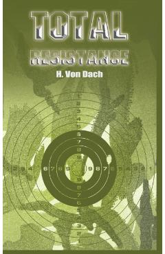Total Resistance - H. Von Dach