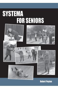 Systema For Seniors - Robert Poyton