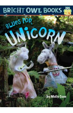 Blues for Unicorn - Molly Coxe