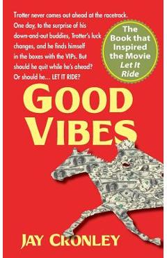 Good Vibes - Jay Cronley