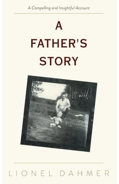 A Father\'s Story - Lionel Dahmer
