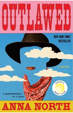 Outlawed - Anna North