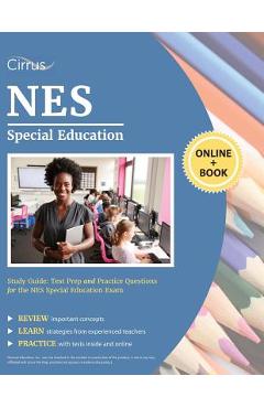NES Special Education Study Guide: Test Prep and Practice Questions for the NES Special Education Exam - Cirrus Teacher Certification Exam Prep