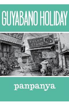 Guyabano Holiday - Panpanya