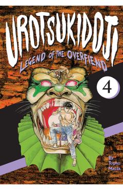 Urotsukidoji: Legend of the Overfiend, Volume 4: Fakku Edition - Toshio Maeda