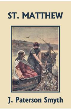 St. Matthew (Yesterday's Classics) - J. Paterson Smyth