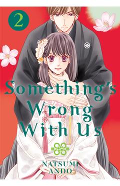 Something\'s Wrong with Us 2 - Natsumi Ando