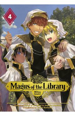 Magus of the Library 4 - Mitsu Izumi