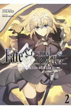 Fate/Grand Order -Mortalis: Stella- 2 (Manga) - Shiramine
