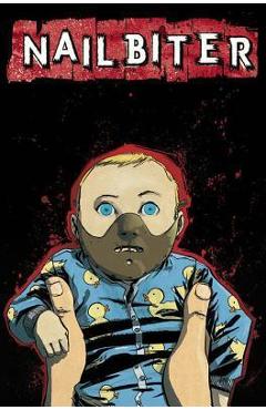Nailbiter Volume 2: Bloody Hands - Joshua Williamson