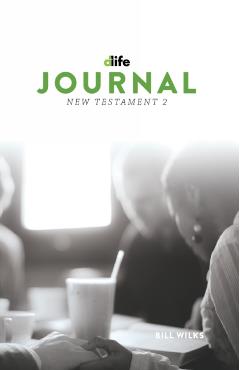 D-Life Journal: New Testament 2 - Bill Wilks