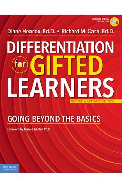 Differentiation for Gifted Learners: Going Beyond the Basics - Diane Heacox