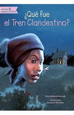 Que Fue El Tren Clandestino? - Yona Z. Mcdonough