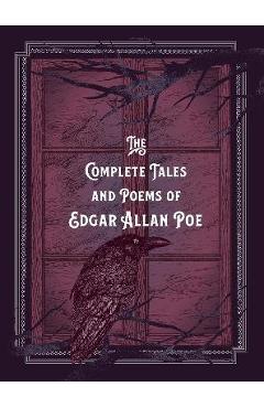 The Complete Tales & Poems of Edgar Allan Poe - Edgar Allan Poe