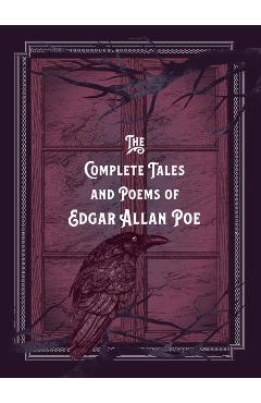 The Complete Tales & Poems of Edgar Allan Poe - Edgar Allan Poe