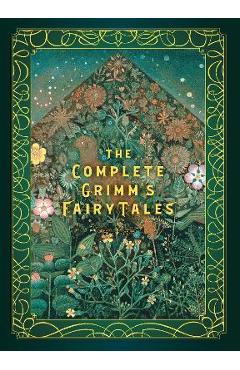The Complete Grimm\'s Fairy Tales - Jacob Grimm