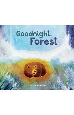 Goodnight, Forest - Carly Allen-fletcher